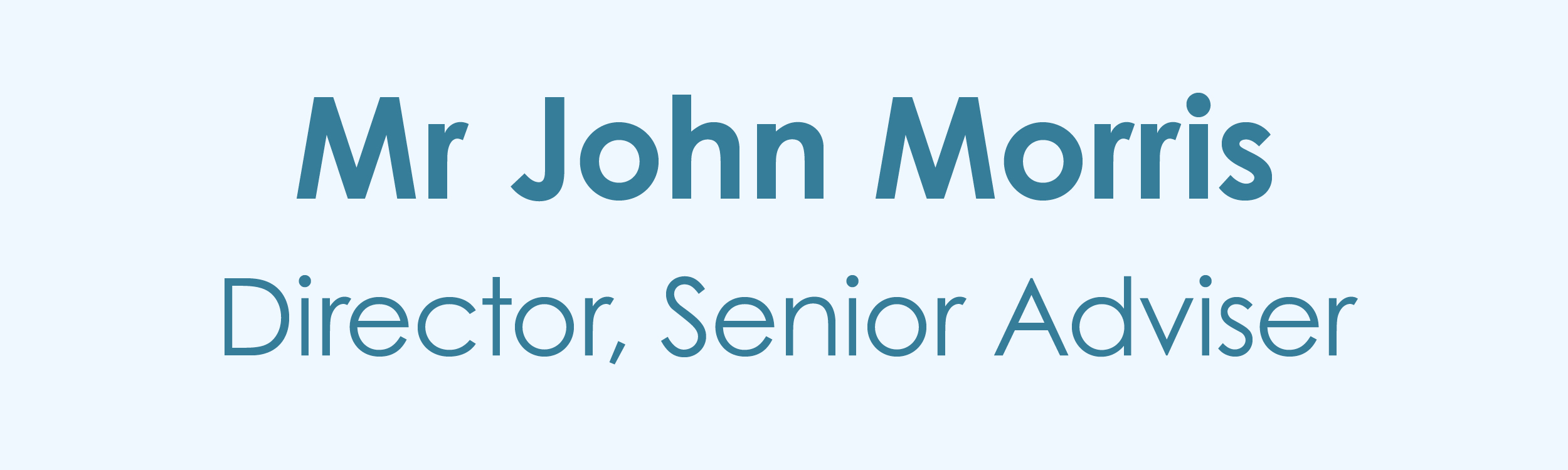 A title plaque for the picture of Mr John Morris, Director and Financial Adviser.